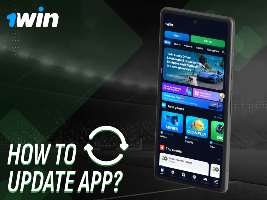 Learn some tips on how to update the 1win app to the latest version.