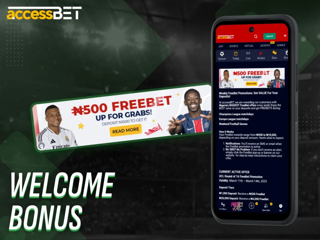 Claim a welcome bonus after registering with AccessBet Nigeria.