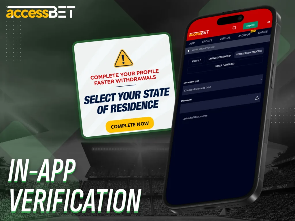 Verify your AccessBet account directly in the mobile app.