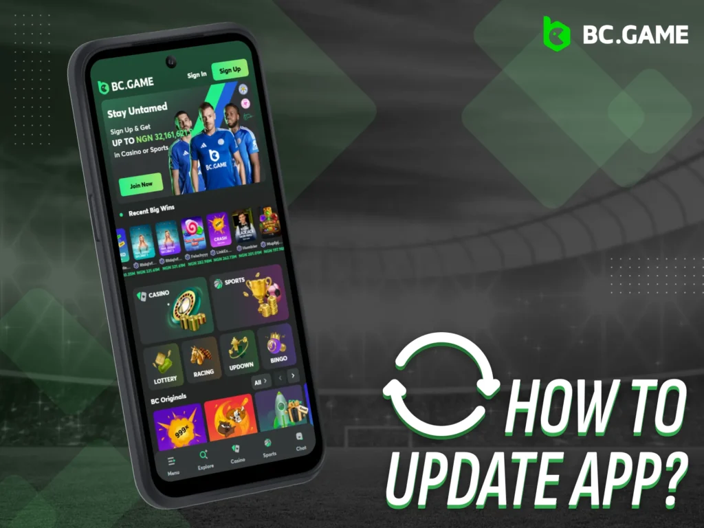 Update your BC Game app to the latest version for new features.
