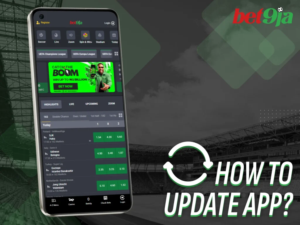 Update your Bet9Ja app easily to enjoy all new updates.