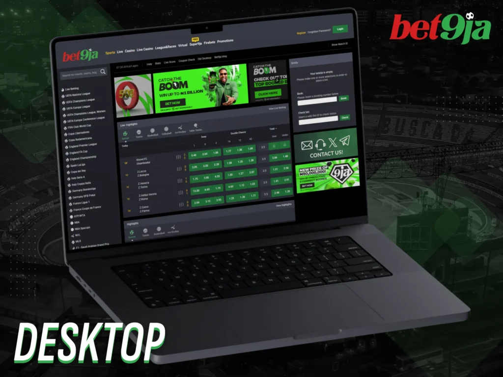 Use the desktop version of Bet9Ja for smooth navigation and betting.