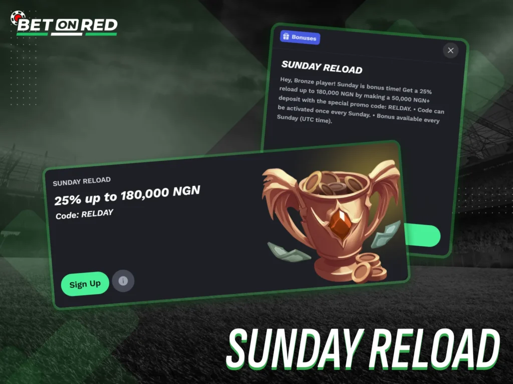 Activate the Sunday Reload offer to get extra betting funds.