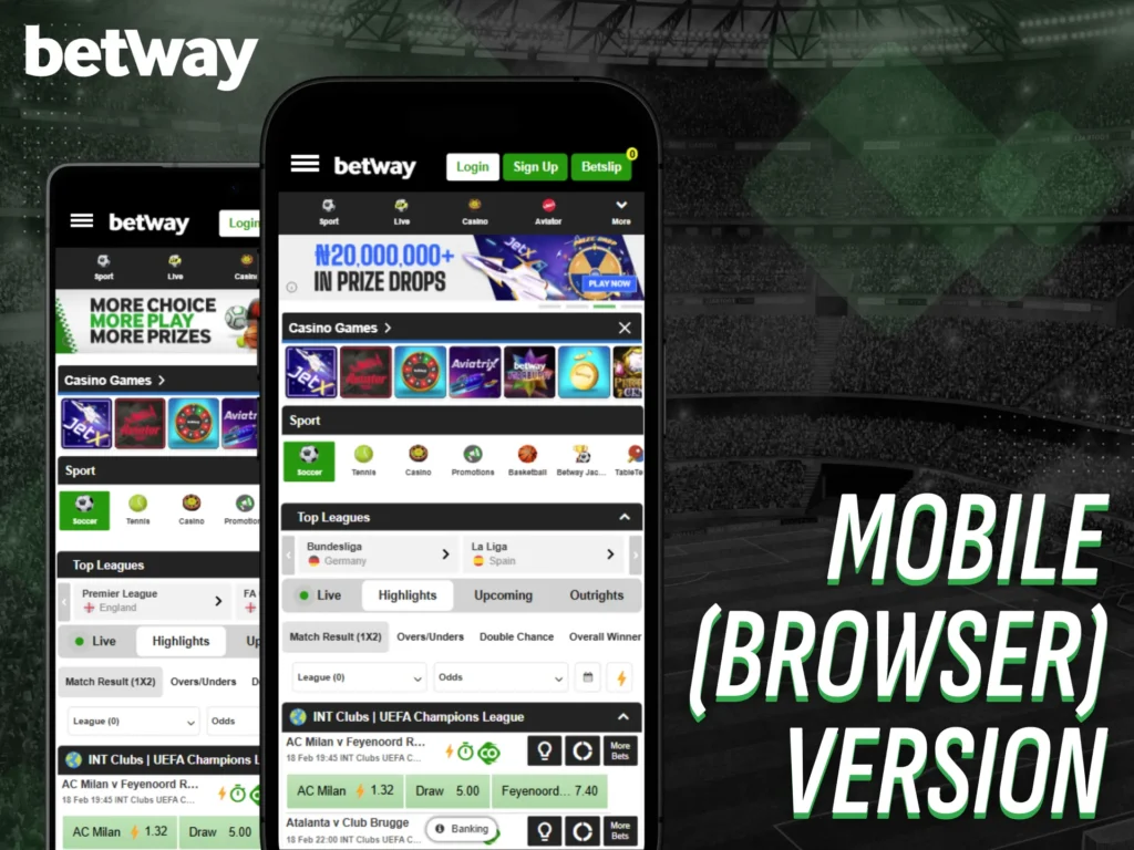 Use Betway Nigeria's mobile browser version for betting on the move.